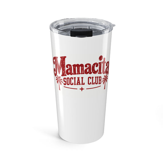 Mamacita Tumbler 20oz
